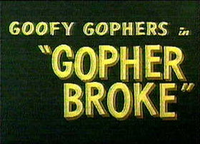 Gopher Broke