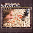 Steriogram - Walkie Talkie Man