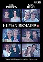 Human Remains                                  (2000- )
