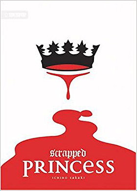 Scrapped Princess Novel 1: A Tale of Destiny