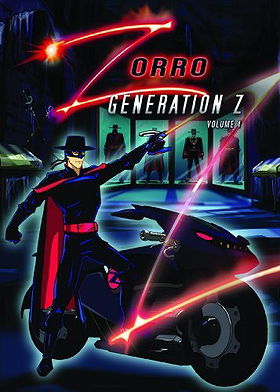 Zorro: Generation Z - The Animated Series