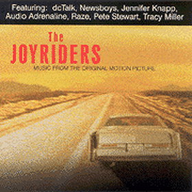 The Joyriders:  Music From the Original Motion Picture