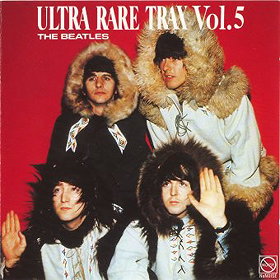 Ultra Rare Trax Vol. 5 (The Beatles)