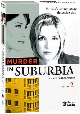 Murder in Suburbia                                  (2004-2005)