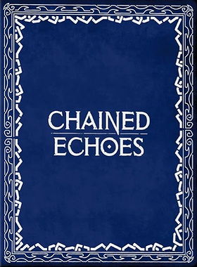 Chained Echoes