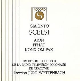 Aion; Pfhat; Konx-Om-Pax (Orchestre et Chœur de la Radio-Télévision Polonaise de Cracovie/Jürg Wytte