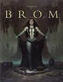 The Art of Brom