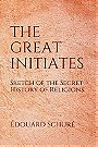 I grandi iniziati: cenni sulla storia segreta delle religioni (Great Initiates: A Study of the Secret History of Religions)
