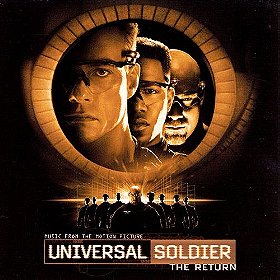 Universal Soldier: The Return (Music from the Motion Picture)