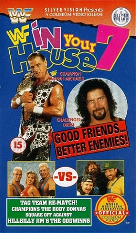 WWF In Your House 7: Good Friends, Better Enemies [VHS]