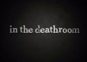 In the Deathroom