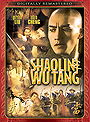 Shaolin and Wu Tang Shaolin and Wu Tang