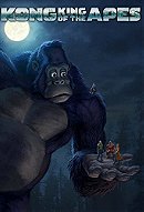 Kong: King of the Apes - The Movie (2016)