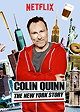 Colin Quinn: The New York Story