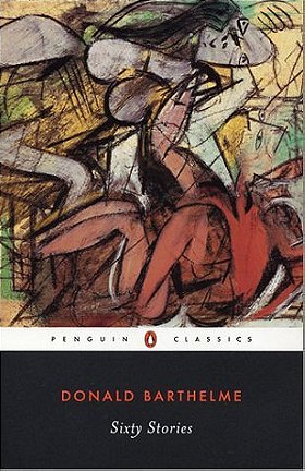 Sixty Stories (Penguin Classics)