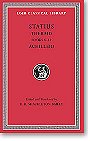 Statius, III: Thebaid, Books 8-12. Achilleid (Loeb Classical Library)