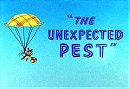 The Unexpected Pest