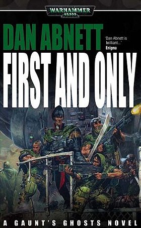 First and Only (Gaunt's Ghosts)