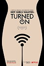 Hot Girls Wanted: Turned On                                  (2017- )