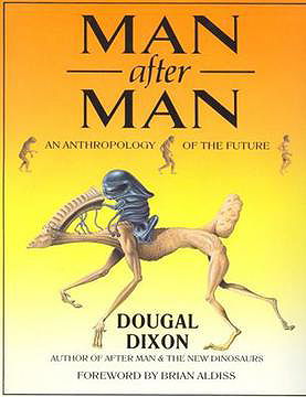 Man After Man: An Anthropology of the Future