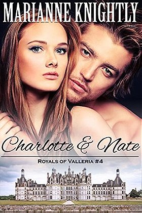 Charlotte & Nate (Royals of Valleria #4) 