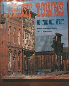 Ghost Towns of the Old West