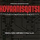 Koyaanisqatsi: Life Out Of Balance