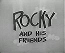 Rocky and His Friends