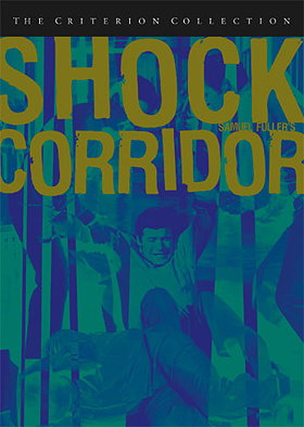 Criterion Collection: Shock Corridor   [Region 1] [US Import] [NTSC]