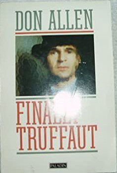 Don Allen: Finally Truffaut 