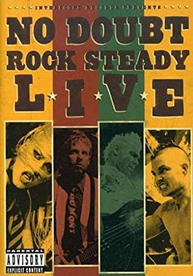 No Doubt: Rock Steady - Live 