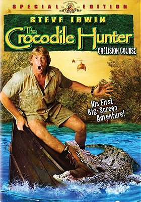 The Crocodile Hunter - Collision Course