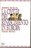 La civiltà del Rinascimento in Europa (1450-1620)