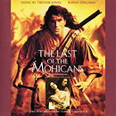 The Last Of The Mohicans: Original Motion Picture Soundtrack
