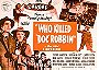 Who Killed Doc Robbin?
