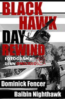 Black Hawk Day Rewind - Fotogrammi di un omicidio
