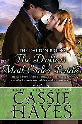 The Drifter's Mail-Order Bride (The Dalton Brides #4) 