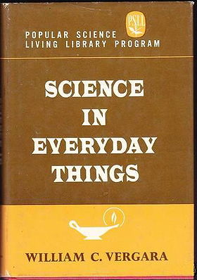 Science in Everyday Things (Popular Science Living Library Program)