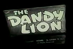 The Dandy Lion