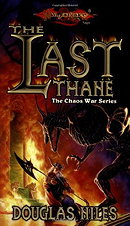 The Last Thane (Dragonlance: Chaos War #1)