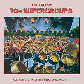 Best Of 70's Supergroups