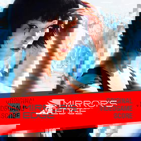 Mirror's Edge Original Videogame Score