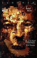 Sandman: Brief Lives (Book  VII of  The Sandman Collected Library)