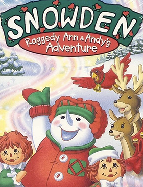 Snowden: Raggedy Ann & Andy's Adventure
