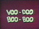 Voo-Doo Boo-Boo