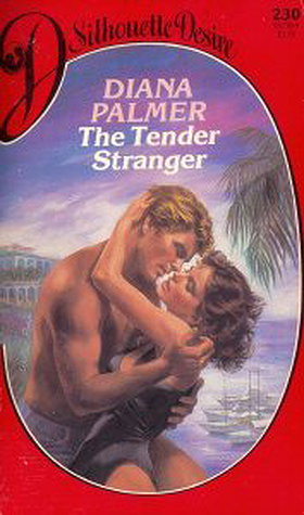 The Tender Stranger (Soldiers of Fortune #2) 