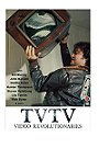 TVTV: Video Revolutionaries