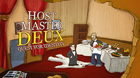 Host Master Deux: Quest for Identity