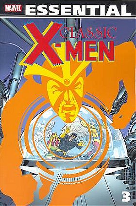 Essential Classic X-Men, Vol. 3 (Marvel Essentials)