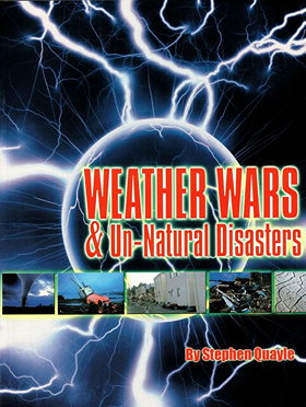 Weather Wars & Un-Natural Disasters